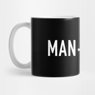 Man-Child Mug